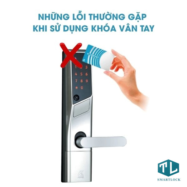 Những Lỗi Thường Gặp Khi Sử Dụng Khóa Vân Tay Và Cách Xử Lý