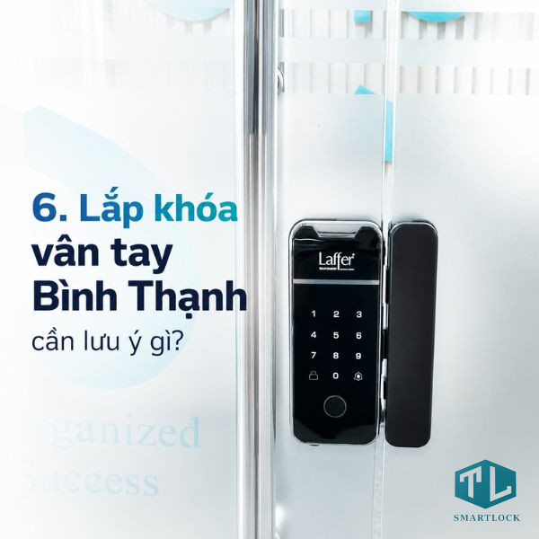 Khóa vân tay Bình Thạnh: Cách chọn đúng loại khóa theo từng loại cửa 6 Khóa thông minh Laffer chính hãng tại Việt Nam chuyên cung cấp khóa vân tay Bình Thạnh